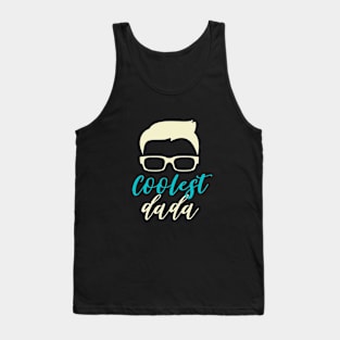 Coolest Dada Tank Top